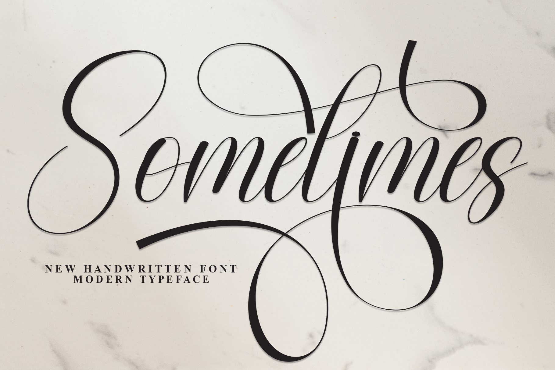 Sometimes