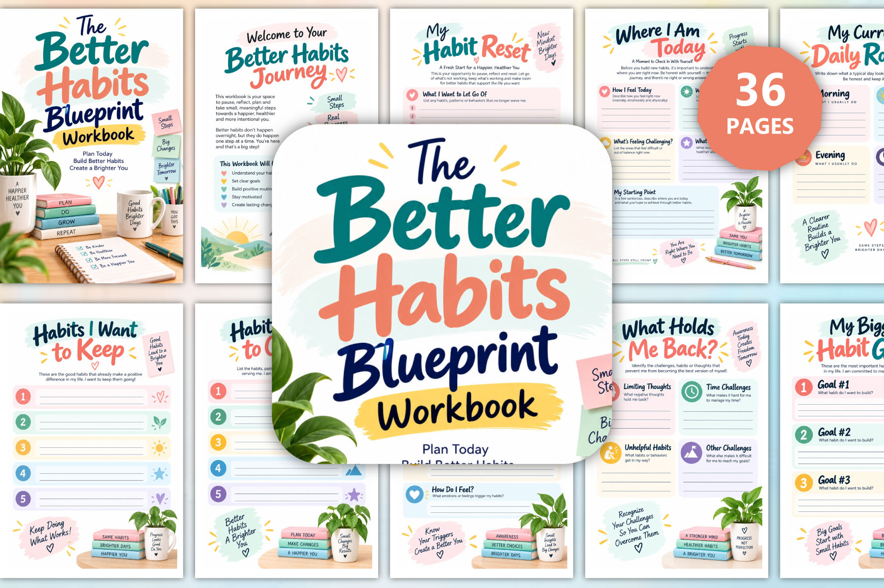 The Better Habits Blueprint Workbook