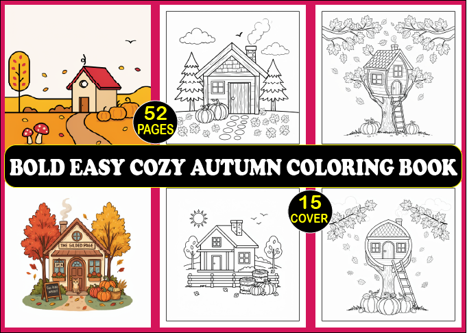 52 BOLD EASY COZY AUTUMN COLORING BOOK