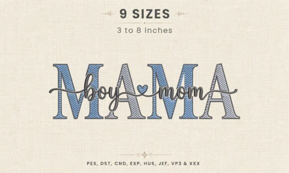 Boy Mom Mama Overlay Script DST File