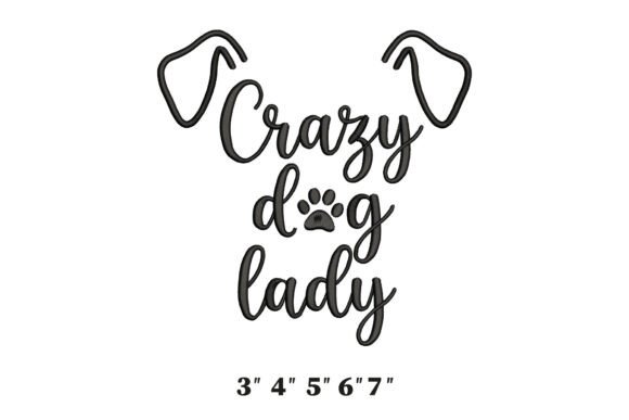 Crazy Dog Lady