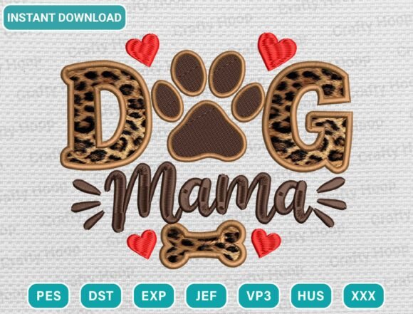 Dog Mom Embroidery Design
