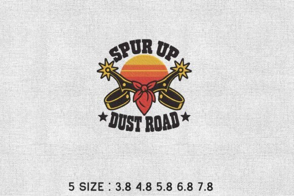 Spur Up Dust Road Western Embroidery Art