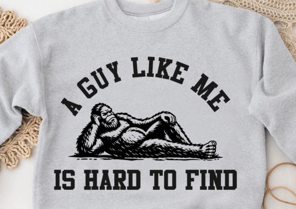 A Guy Like Me is Hard to Find SVG, PNG
