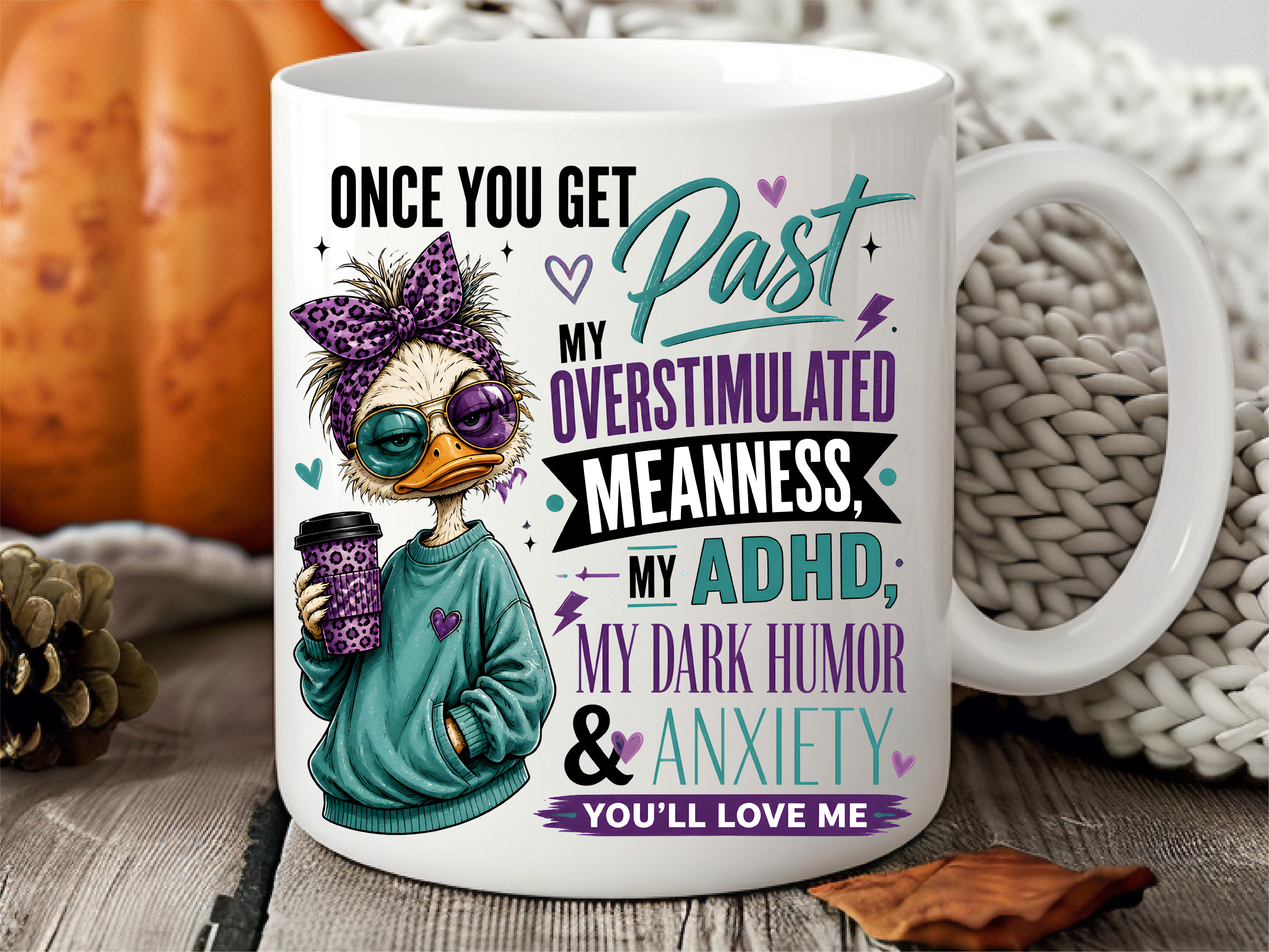 ADHD Duck Dark Humor Funny Mug Wrap
