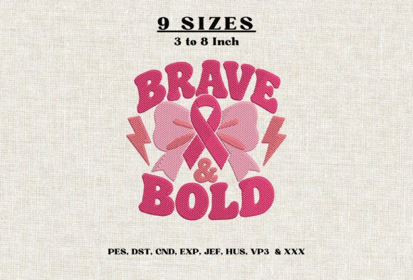 Brave & Bold Breast Cancer Embroidery