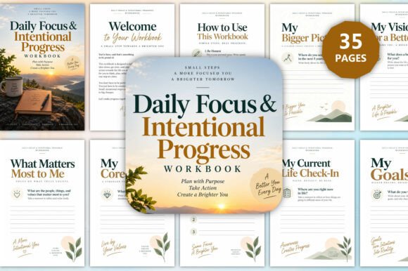 Daily Focus & Intentional Progress