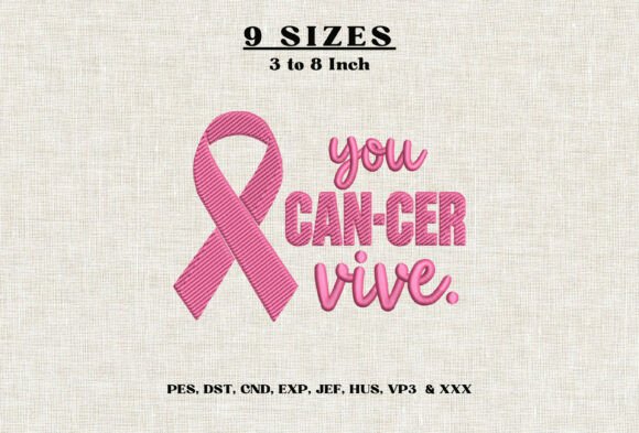 You Can-Cer Vive Embroidery Design DST