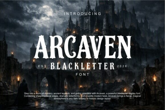 Arcaven Blackletter Font By Eko Kurniawan