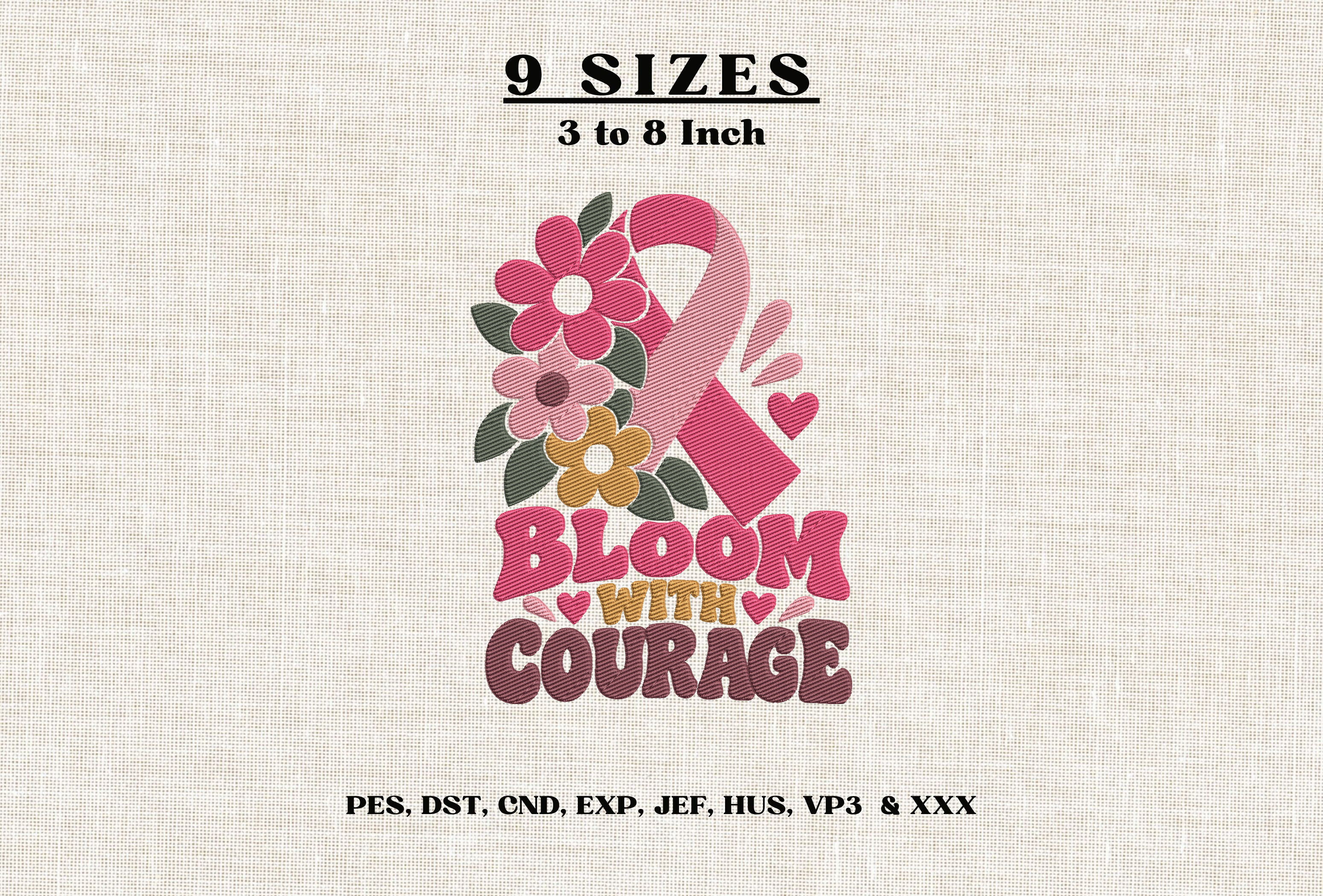 Bloom with Courage Embroidery Design DST