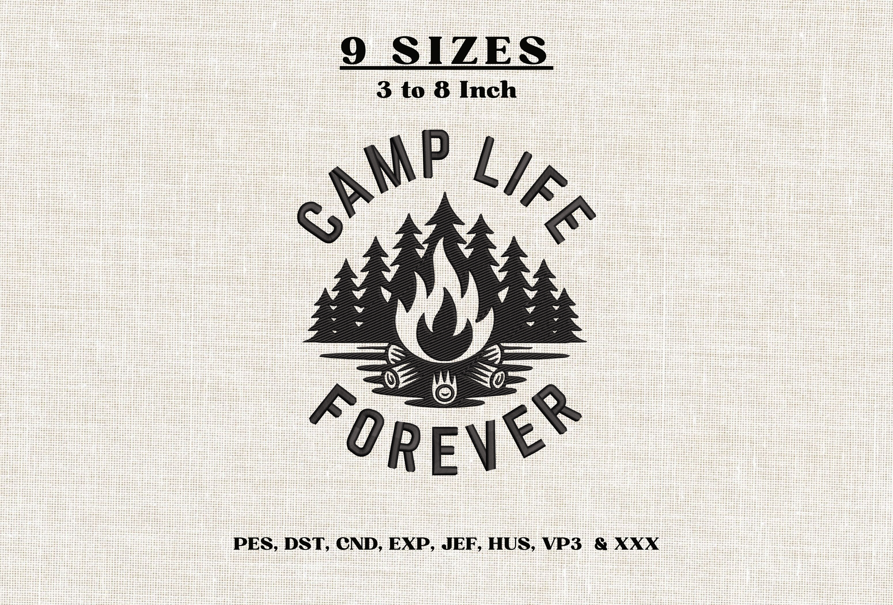Camp Life Forever Embroidery Design DST