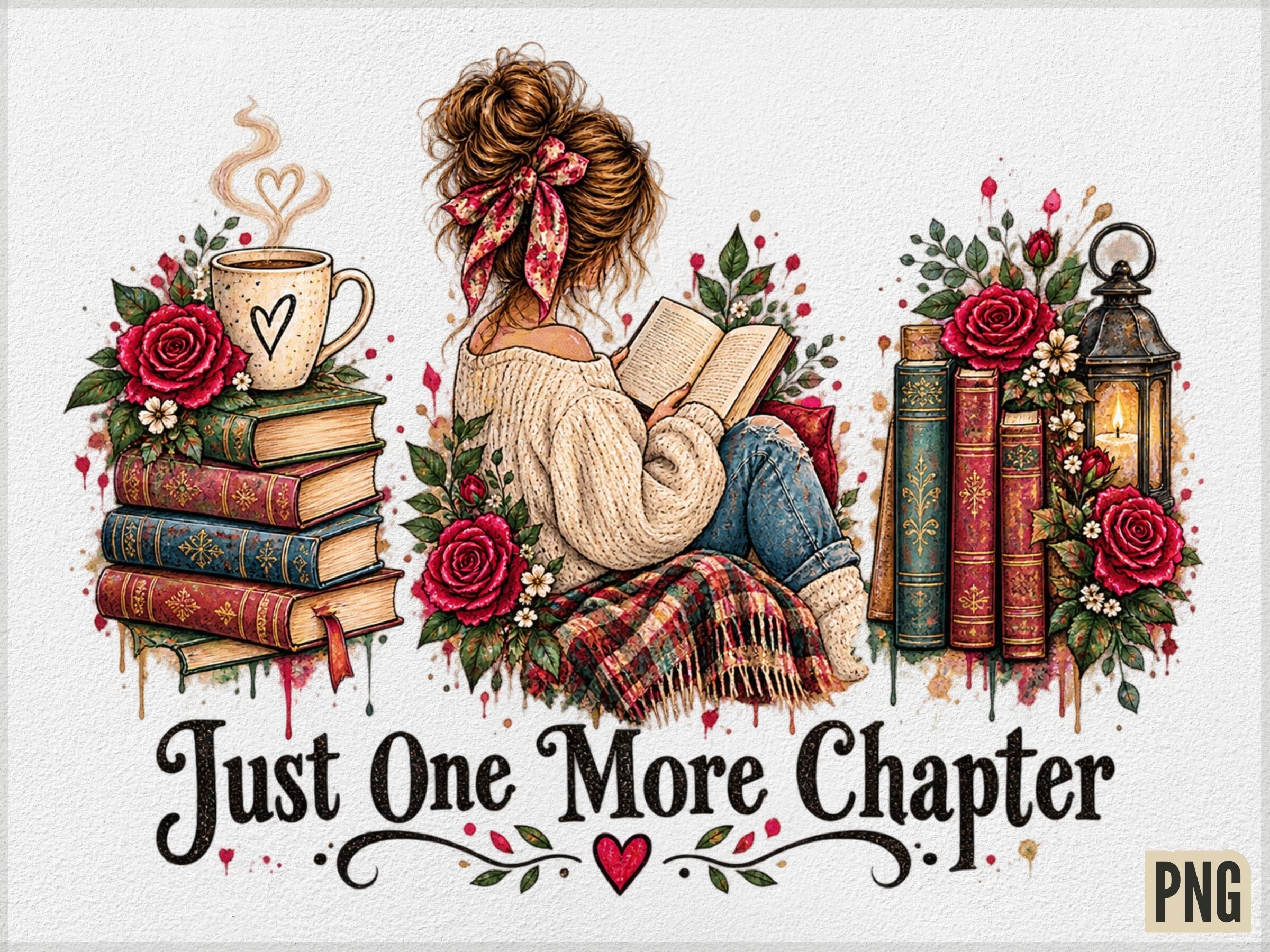 Just One More Chapter Cozy Reading PNG,