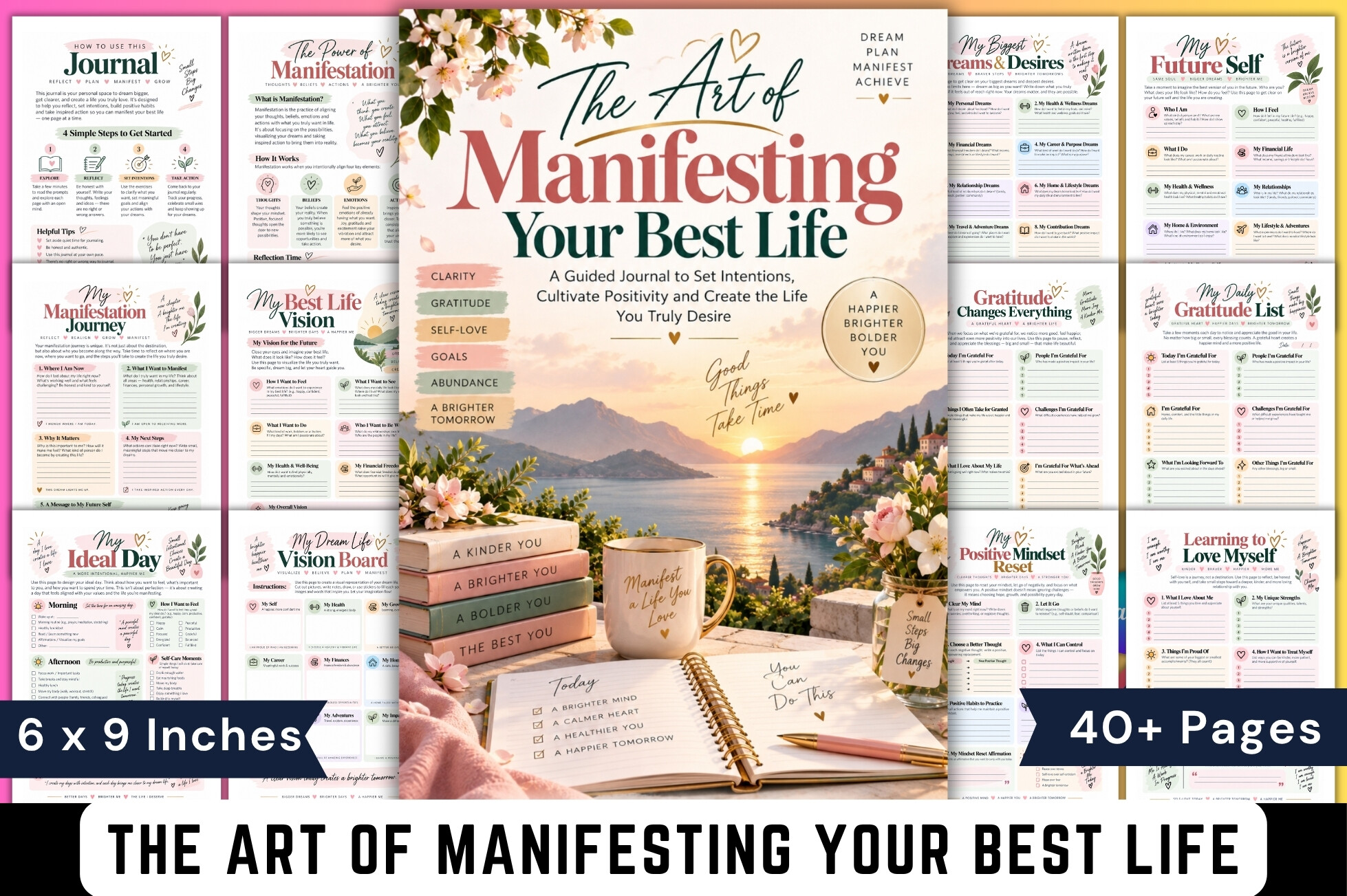 The Art of Manifesting Your Best Life