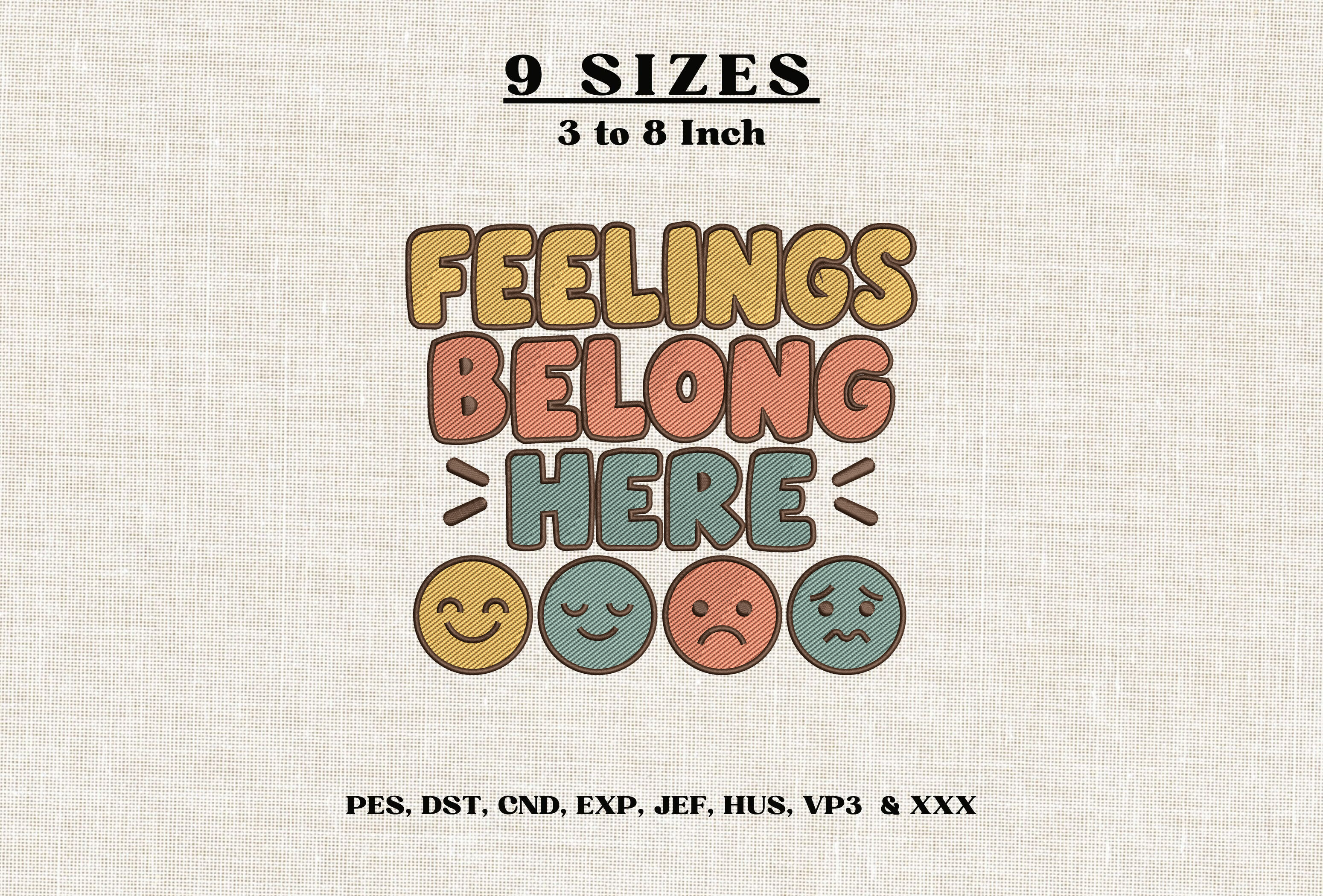 Feelings Belong Here Embroidery Design