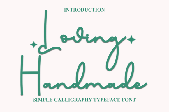 Loving Handmade Font - Lettering Fonts
