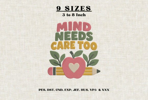 Mind Needs Care Too Embroidery Design