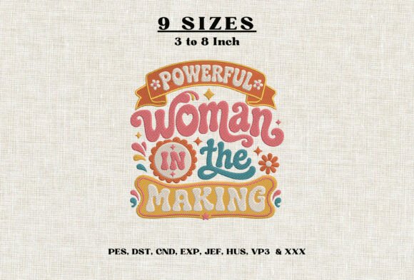 Powerful Woman in the Making Embroidery