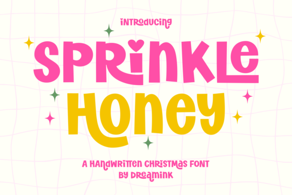 Sprinkle Honey