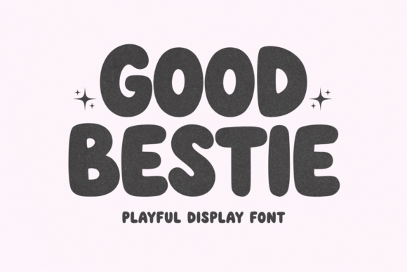 Good Bestie