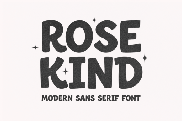 Rose Kind Sans Serif Font By Minimalist Eyes