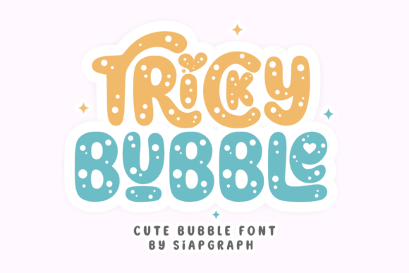 Tricky Bubble