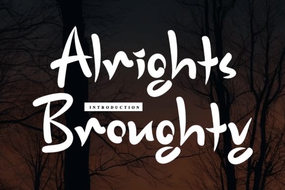 Alrights Broughty Font - Lettering Fonts Design