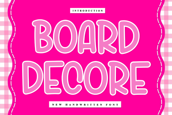 Board Decore