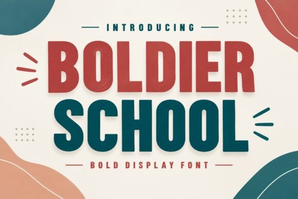 Boldier School