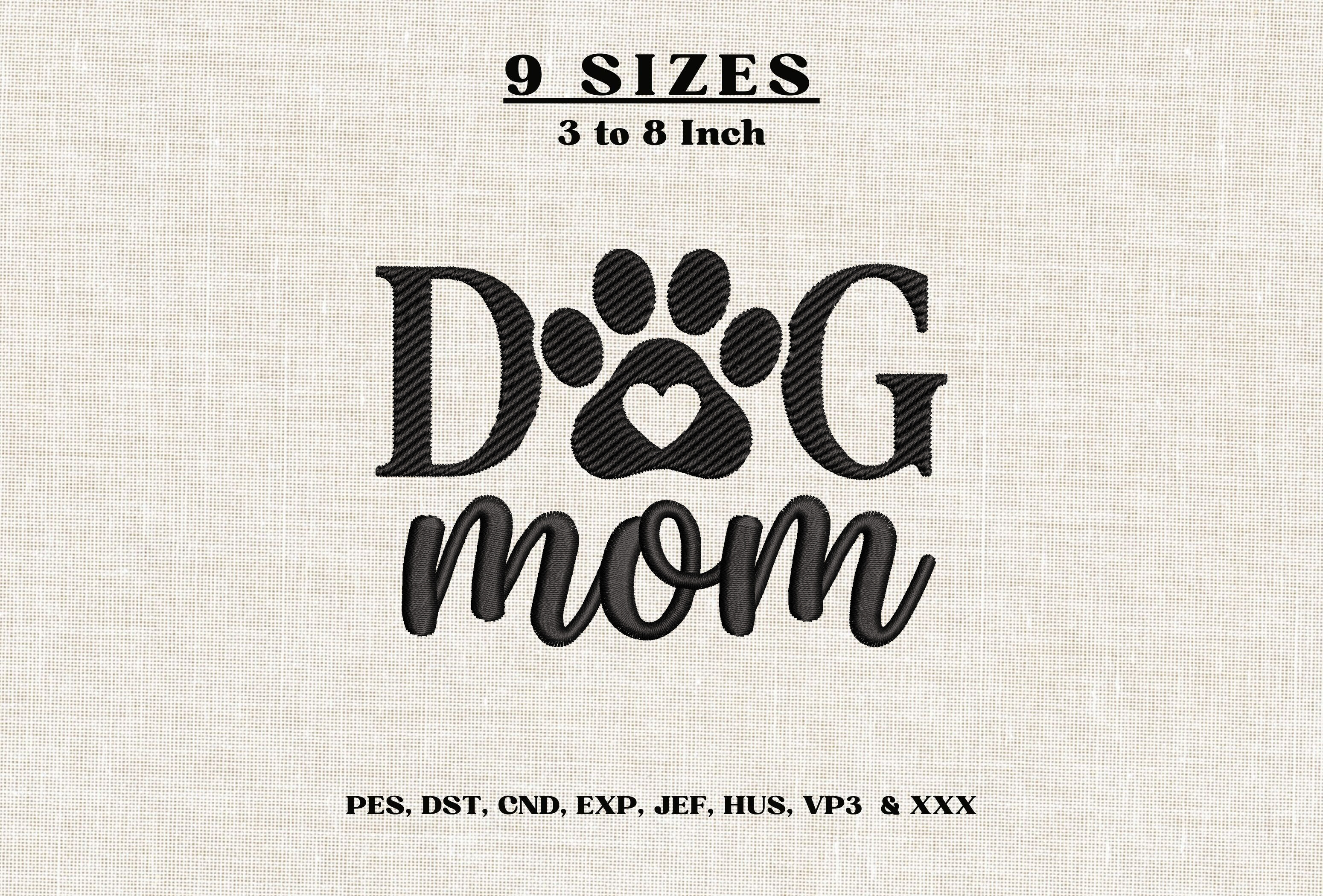 Dog Mom Embroidery Design Paw Print DST