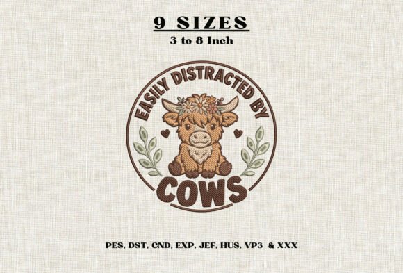 Easily Distracted by Cows Embroidery Dst