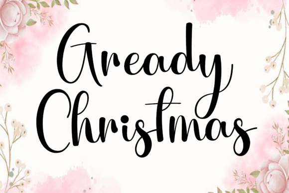 Gready Christmas