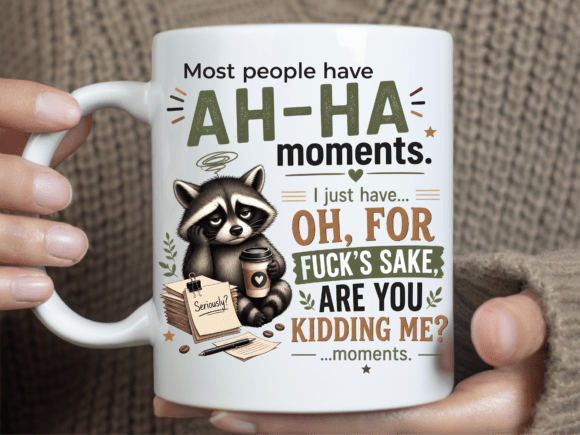 Sarcastic Raccoon Coffee Quote Mug Wrap