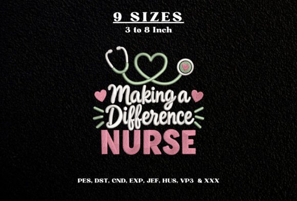 Making a Difference Nurse Embroidery Dst