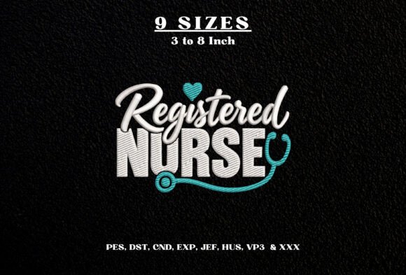 Registered Nurse Embroidery Design DST