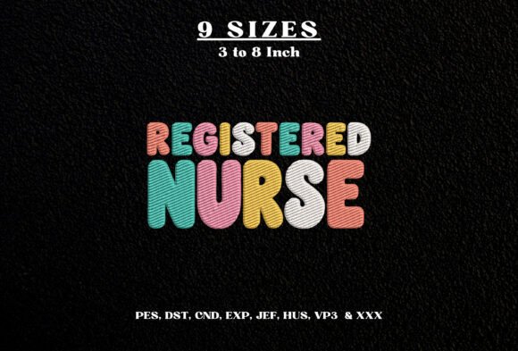 Registered Nurse Embroidery Design DST