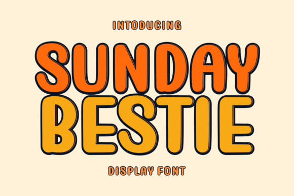 Sunday Bestie