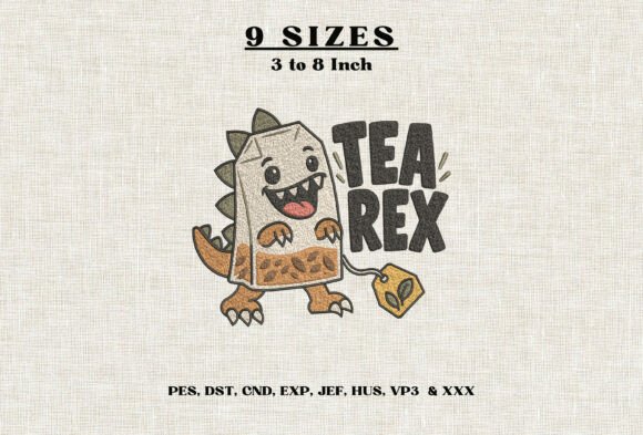 Tea Rex Embroidery Design – Funny T Rex