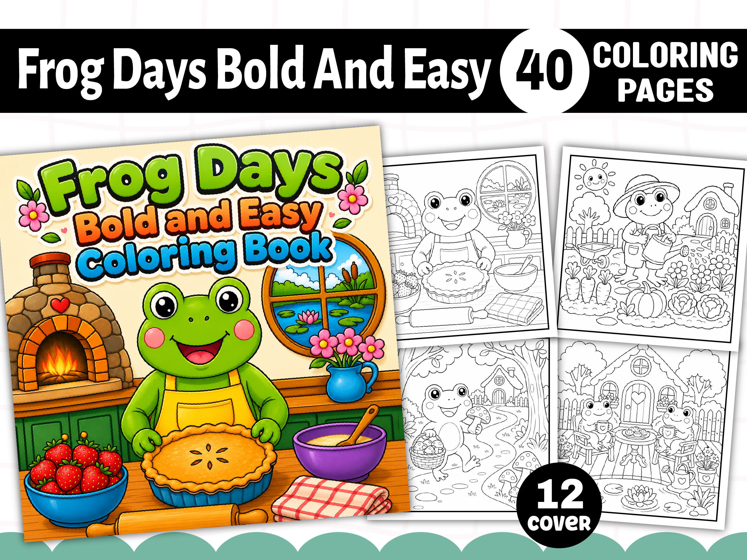 Bold and Easy Frog Days Coloring Book