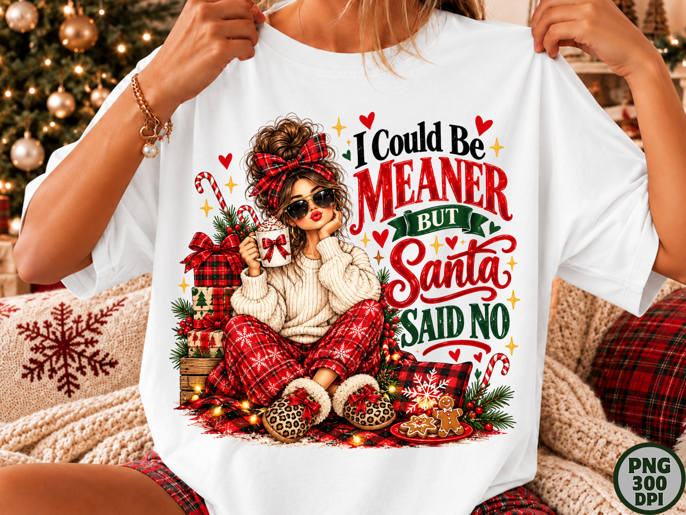 I Could Be Meaner Santa Said No PNG