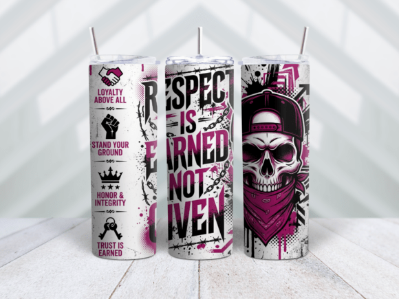 Respect is Earned Biker Tumbler Wrap