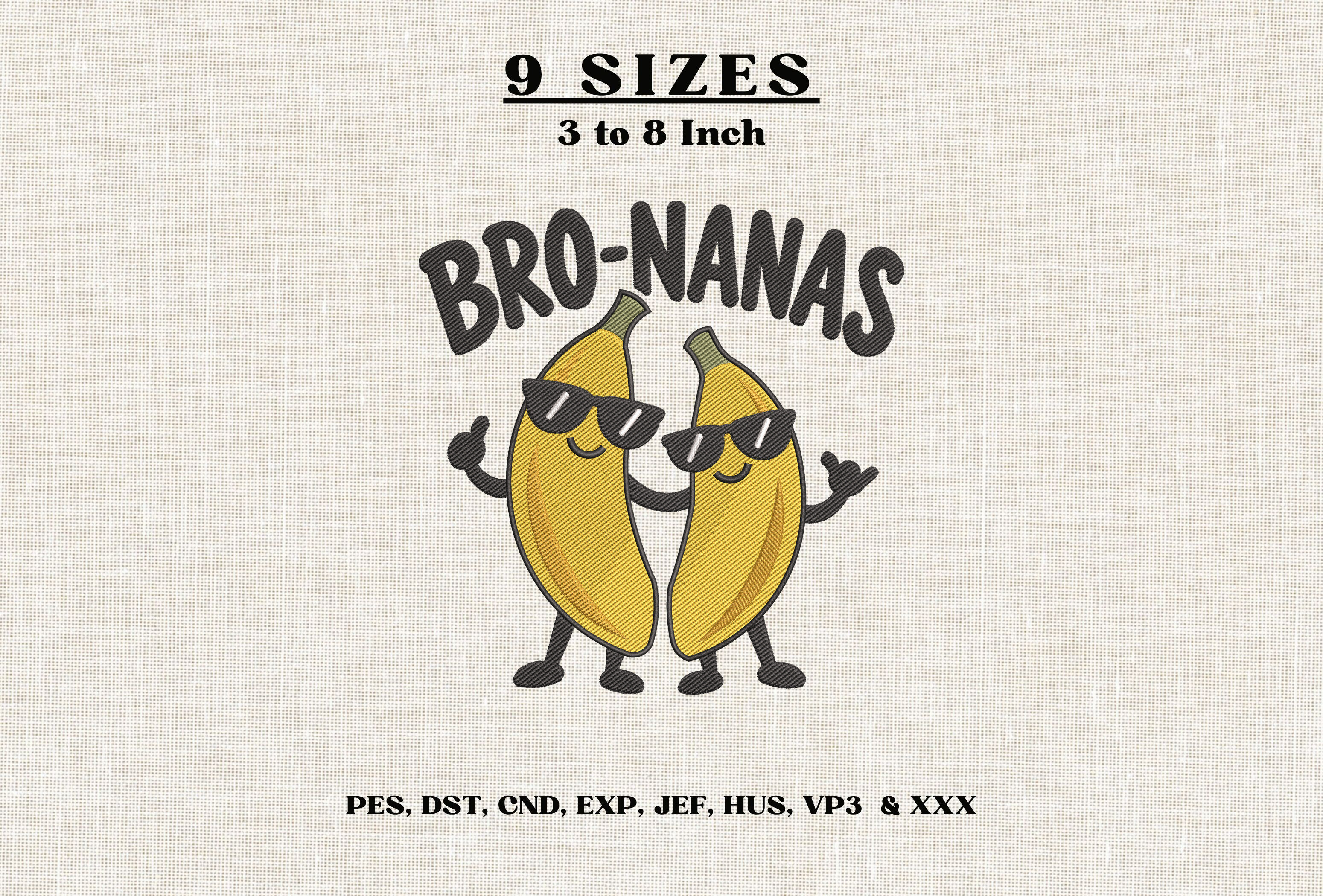 Bro-Nanas Embroidery Design Funny Banana
