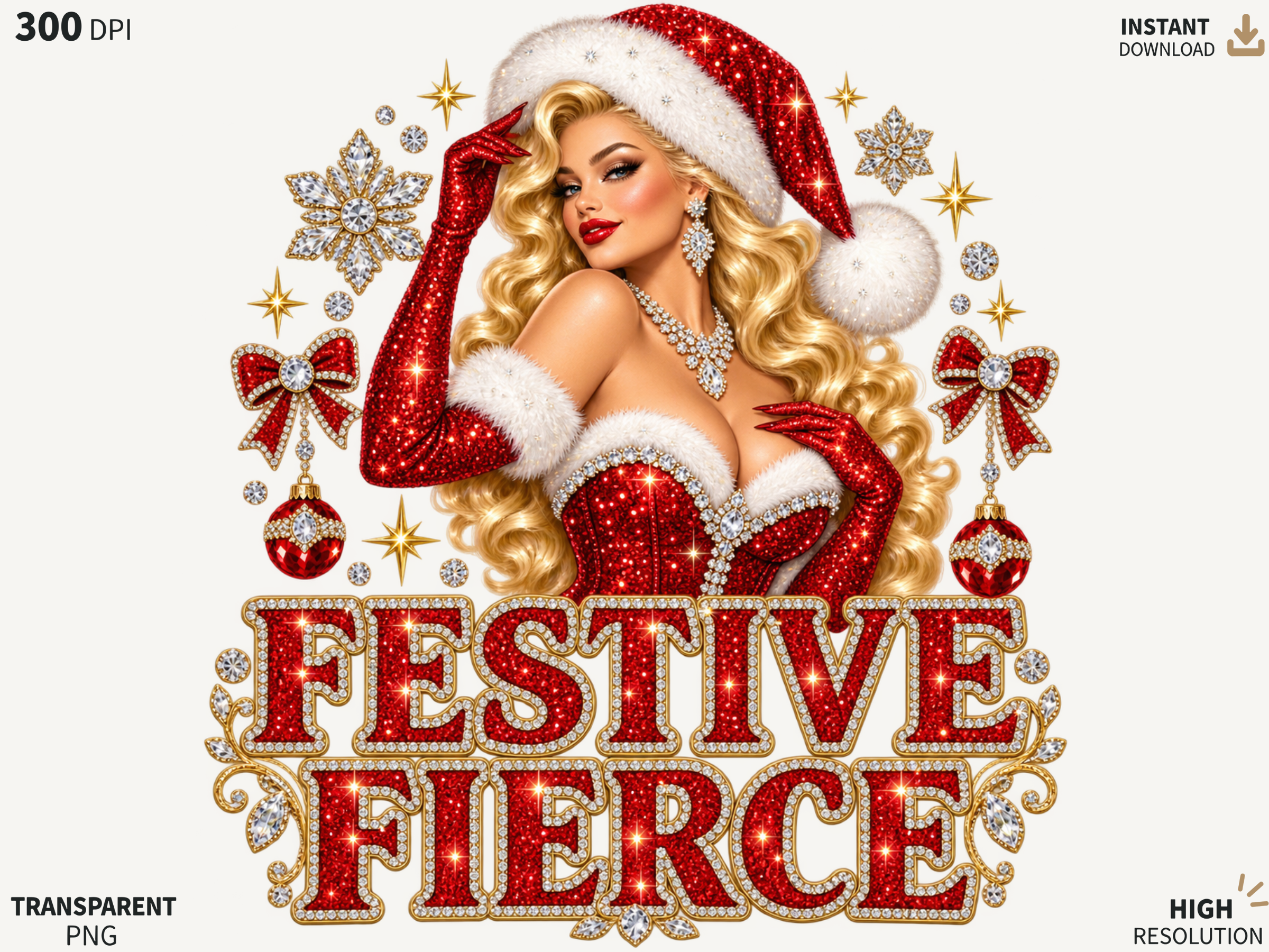 Festive Fierce Christmas Girl PNG, Glam