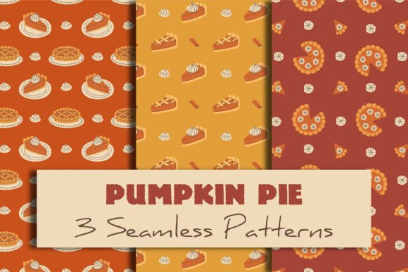 Pumpkin Pie Seamless Patterns Set