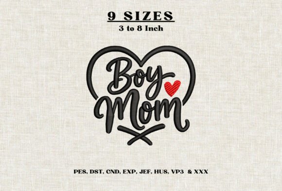 Boy Mom Heart Embroidery Design Mama DST