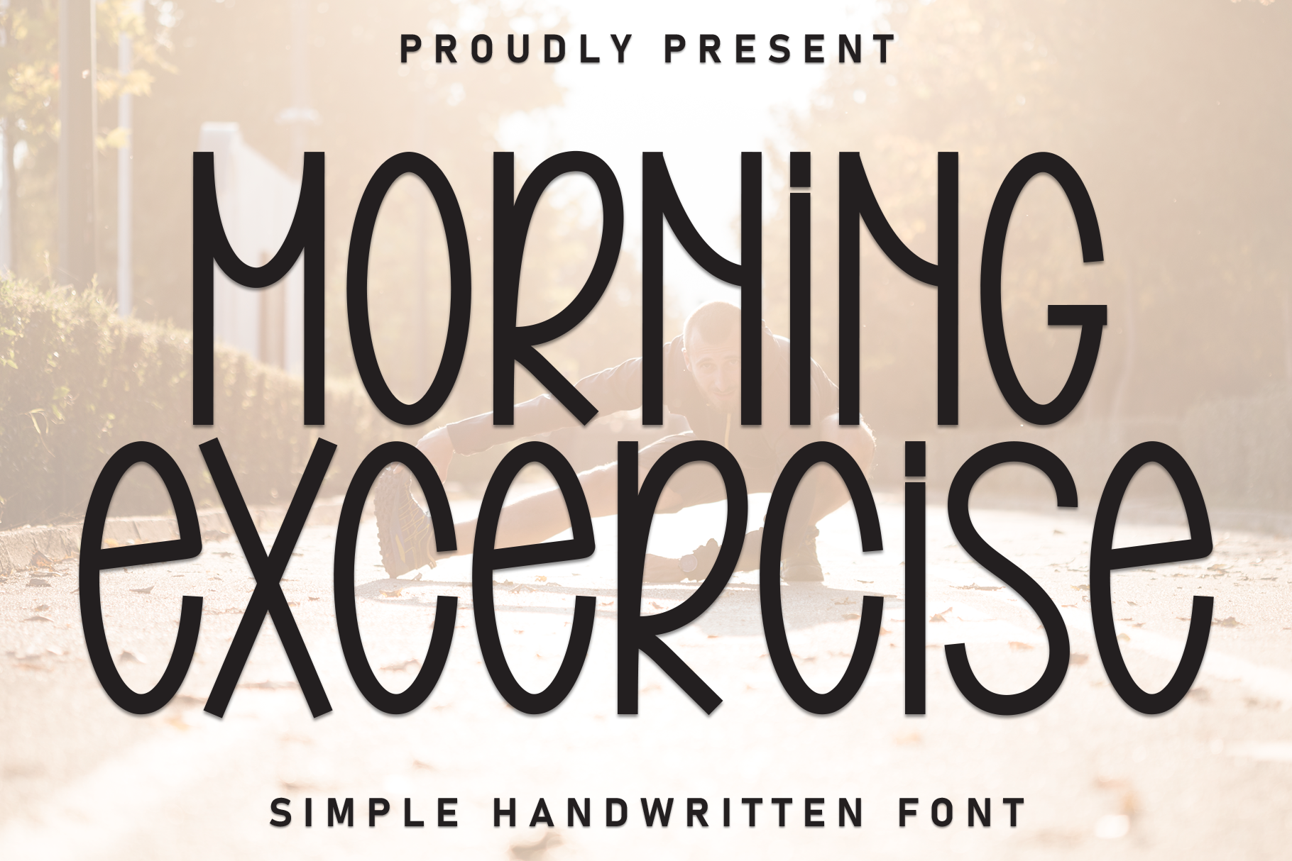 Morning Excercise