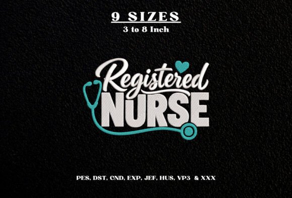 Registered Nurse Embroidery Design DST