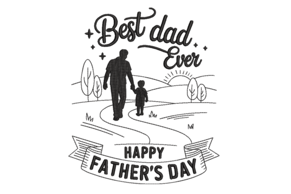 Best Dad Ever Father's Day