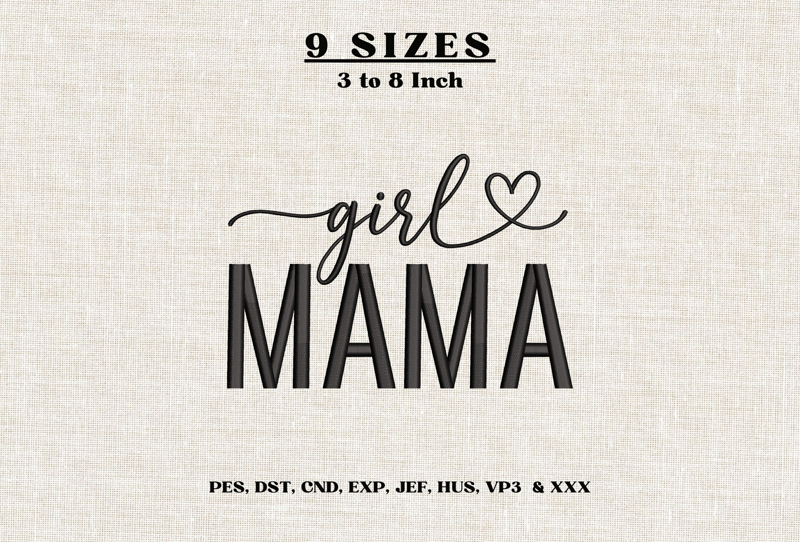 Girl Mama Embroidery Design Girl Mom DST