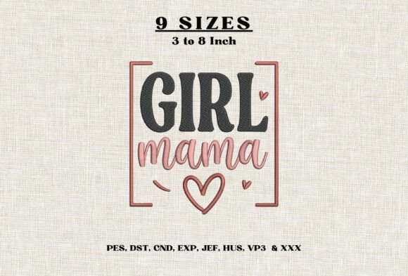 Girl Mama Embroidery Design Girl Mom DST