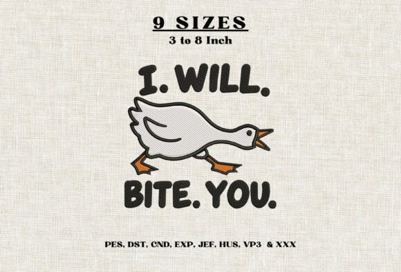 I Will Bite You Goose Embroidery Design